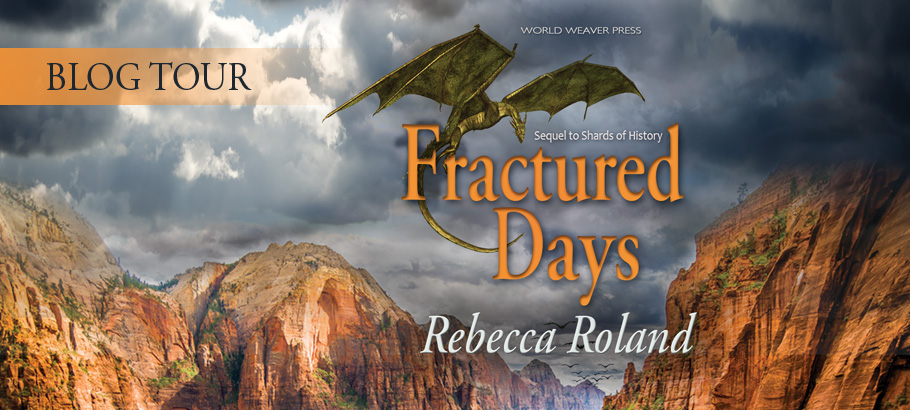 Fractured Days, Rebecca Roland, World Weaver Press