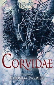 Corvidae, Rhonda Parrish, World Weaver Press