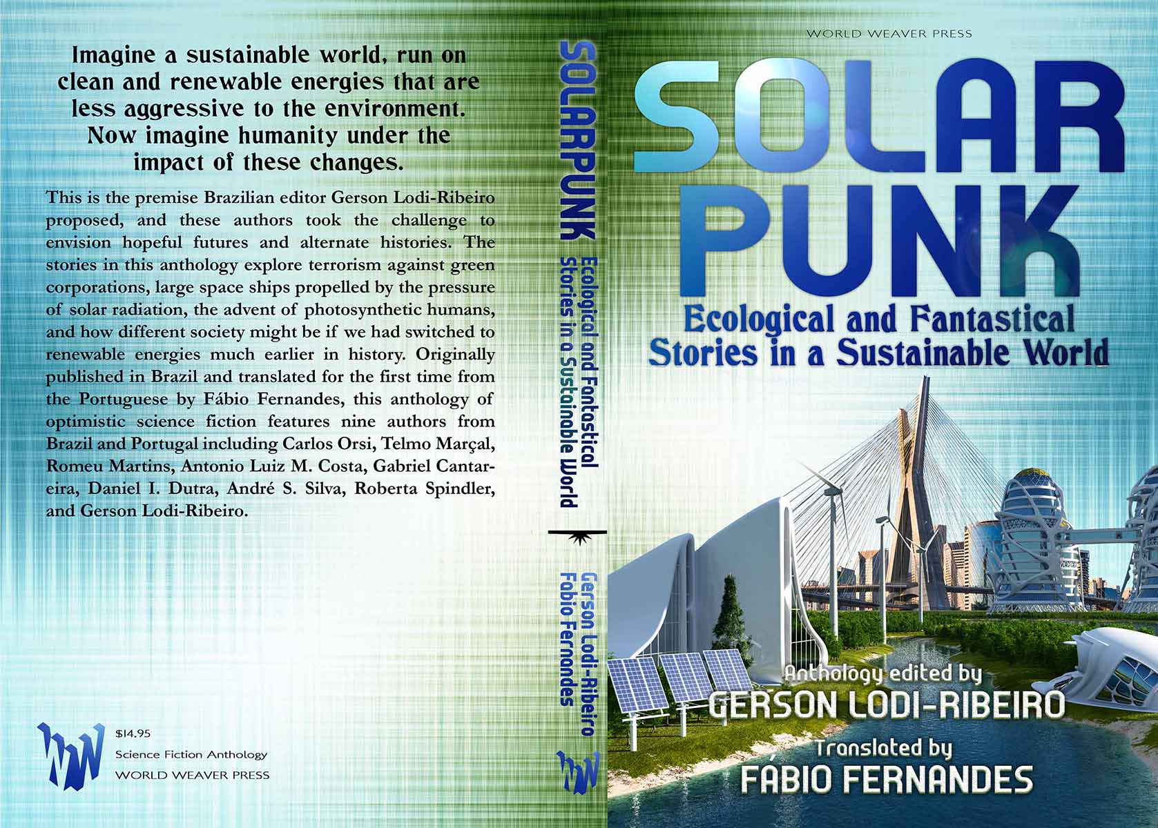 Count Alpacula on X: In 2012 an anthology was published in Brazil by the  name of Solarpunk: Histórias ecológicas e fantásticas em um mundo  sustentável, which established some core tropes and themes